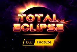 Total Eclipse - Buy Feature